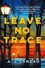 A book review of
Leave No Trace
by A.J. Landau
