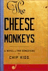 Amazon.com order for
Cheese Monkeys
by Chip Kidd
