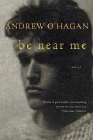 Amazon.com order for
Be Near Me
by Andrew O'Hagan