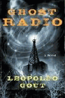 Amazon.com order for
Ghost Radio
by Leopoldo Gout