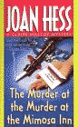 Amazon.com order for
Murder at the Murder at the Mimosa Inn
by Joan Hess