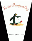 Amazon.com order for
Turtle's Penguin Day
by Valeri Gorbachev