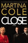 Bookcover of
Close
by Martina Cole