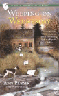Amazon.com order for
Weeping on Wednesday
by Ann Purser