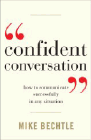 Bookcover of
Confident Conversation
by Mike Bechtle