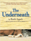 Amazon.com order for
Underneath
by Kathi Appelt