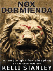 Bookcover of
Nox Dormienda
by Kelli Stanley