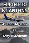 Amazon.com order for
Flight to St Antony
by Tony Blackman