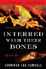 Amazon.com order for
Interred with Their Bones
by Jennifer Lee Carrell