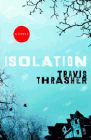 Amazon.com order for
Isolation
by Travis Thrasher