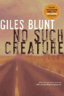 Amazon.com order for
No Such Creature
by Giles Blunt