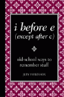 Amazon.com order for
i before e (except after c)
by Judy Parkinson