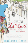 Bookcover of
Dating da Vinci
by Malena Lott