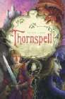 Amazon.com order for
Thornspell
by Helen Lowe