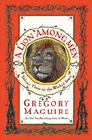 Amazon.com order for
Lion Among Men
by Gregory Maguire