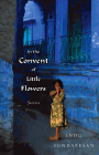 Bookcover of
In the Convent of Little Flowers
by Indu Sundaresan