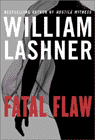 Amazon.com order for
Fatal Flaw
by William Lashner