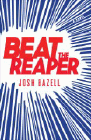 Amazon.com order for
Beat the Reaper
by Josh Bazell