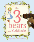 Bookcover of
3 Bears and Goldilocks
by Margaret Willey