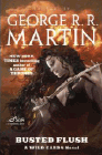 Amazon.com order for
Busted Flush
by George R. R. Martin
