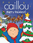 Amazon.com order for
Caillou, Happy Holidays!
by Marilyn Pleau-Murissi