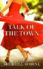 Amazon.com order for
Talk of the Town
by Sherrill Bodine