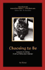 Amazon.com order for
Choosing to Be
by Kat Tansey