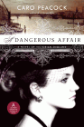 Amazon.com order for
Dangerous Affair
by Caro Peacock