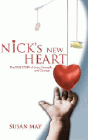 Amazon.com order for
Nick's New Heart
by Susan May