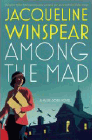 Amazon.com order for
Among the Mad
by Jacqueline Winspear