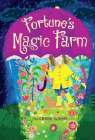 Amazon.com order for
Fortune's Magic Farm
by Suzanne Selfors