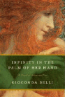 Amazon.com order for
Infinity in the Palm of her Hand
by Gioconda Belli