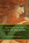 Amazon.com order for
Infinity in the Palm of her Hand
by Gioconda Belli