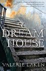 Amazon.com order for
Dream House
by Valerie Laken