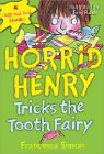 Amazon.com order for
Horrid Henry Tricks the Tooth Fairy
by Francesca Simon