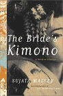 Amazon.com order for
Bride's Kimono
by Sujata Massey