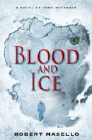 Amazon.com order for
Blood and Ice
by Robert Masello