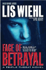 Bookcover of
Face of Betrayal
by Lis Wiehl