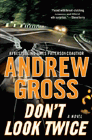 Amazon.com order for
Don't Look Twice
by Andrew Gross