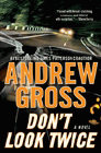 Amazon.com order for
Don't Look Twice
by Andrew Gross