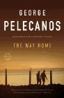 Bookcover of
Way Home
by George Pelecanos