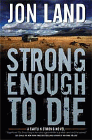 Amazon.com order for
Strong Enough to Die
by Jon Land