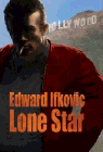 Amazon.com order for
Lone Star
by Edward Ifkovic