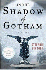 Amazon.com order for
In the Shadow of Gotham
by Stefanie Pintoff