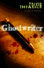 Amazon.com order for
Ghostwriter
by Travis Thrasher