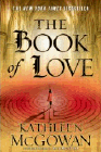 Amazon.com order for
Book of Love
by Kathleen McGowan