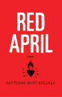 Amazon.com order for
Red April
by Santiago Roncagliolo