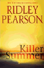 Bookcover of
Killer Summer
by Ridley Pearson