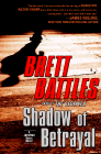 Amazon.com order for
Shadow of Betrayal
by Brett Battles