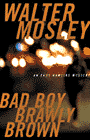 Amazon.com order for
Bad Boy Brawly Brown
by Walter Mosley